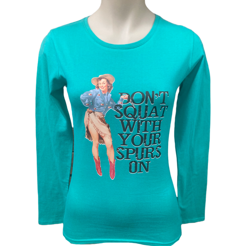 Don't Squat With Your Spurs AWW Long Sleeve Shirt ON SALE