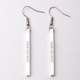 TAKE NO SH!T - Bar Earrings ON SALE