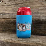 Turquoise Beautiful Crazy AWW Graphic Stubby Cooler