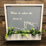 "Home Is Where The Horse Is" Framed Canvas Sign by Colby Designs